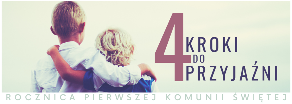 Rocznica Pierwszej Komunii